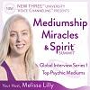 Mediumship, Miracles & Spirit - New Three University Summit